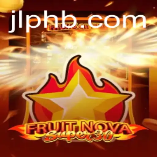Exploring the Exciting World of FruitrNovaSupe30: A Comprehensive Guide