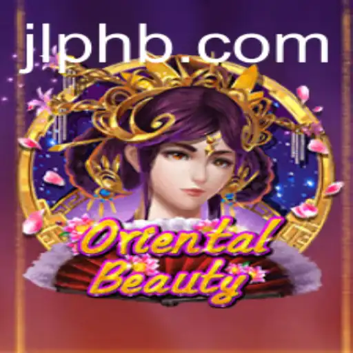 Discovering OrientalBeauty: A Journey Through Game Mechanics and Strategy